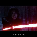 Star Wars - Kylo Ren - It belongs to me meme