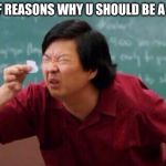 List of people I trust | LIST OF REASONS WHY U SHOULD BE A VEGAN | image tagged in list of people i trust | made w/ Imgflip meme maker