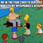 Abe Simpson Telling Stories Meme Generator Imgflip