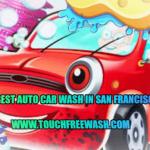 The Best Auto Car Wash In San Bruno