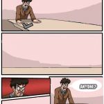 boardroom meeting with no one | EMERGENCY MEETING; ANYONE? | image tagged in boardroom meeting with no one | made w/ Imgflip meme maker