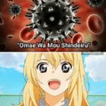 Corona Virus Omae Wa Mou shindeiru