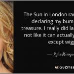 Kylie Minogue ass quote
