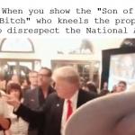 Donald Trump National Anthem Disgrace