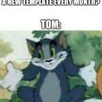 Tom Shrugging Meme Generator - Imgflip