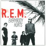 Everybody Hurts