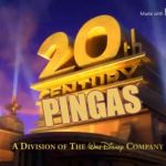 20th Century Fox When You GO See A Movie | PINGAS | image tagged in 20th century fox when you go see a movie,pingas | made w/ Imgflip meme maker