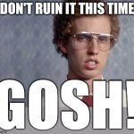 Napoleon Dynamite Meme Generator - Imgflip