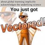 Vectored global warming meme