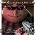 Memes gru with gun Memes & GIFs - Imgflip