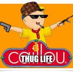 Caillou  | THUG LIFE | image tagged in caillou | made w/ Imgflip meme maker
