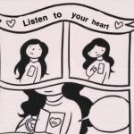 Listen to your heart