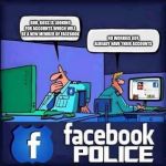 FACEBOOK POLICE BLANK | BOB, BOSS IS LOOKING FOR ACCOUNTS WHICH WILL BE A NEW MEMBER OF FACEBOOK; NO WORRIES JEFF, ALREADY HAVE THEIR ACCOUNTS | image tagged in facebook police blank | made w/ Imgflip meme maker