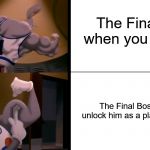 Bugs Bunny Muscles | The Final Boss when you fight him; The Final Boss when you unlock him as a playable character | image tagged in bugs bunny muscles | made w/ Imgflip meme maker