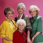 Golden Girls | 53 BELIEVED TO BE THE AGE OF DOROTHY ZBORNAK WHEN THE SHOW STARTED
** LET THAT SINK IN ** | image tagged in golden girls | made w/ Imgflip meme maker
