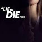 A Lie to Die For