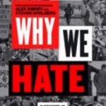 Why We Hate | image tagged in why we hate | made w/ Imgflip meme maker