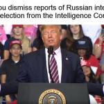 Trump Dismiss Reports Of Russian Interference In 2020 Elections