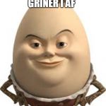 eggman | JOANS:HVAD GRINER I AF; I MIT HOVED: | image tagged in eggman | made w/ Imgflip meme maker