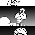 Your Wish is Stupid | I WISH I COULD OUT PIZZA THE HUT; YOUR WISH... IS POINTLESS | image tagged in your wish is stupid | made w/ Imgflip meme maker