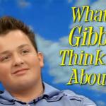 What's Gibby thinking about? meme