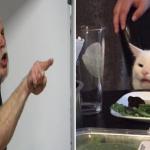 Guy Yelling at cat meme