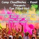 Happy Holi | Camp Cloud9miles - Kasol
Presents
Fun Filled Holi; Package Starting From @3999/- per person
2N - 3Days of Non Stop Fun
Stay - Food - Music
March 7th to 10th Contact: 9869405551 | image tagged in happy holi | made w/ Imgflip meme maker