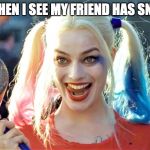 Hey crazy girl | ME WHEN I SEE MY FRIEND HAS SNACKS | image tagged in hey crazy girl | made w/ Imgflip meme maker