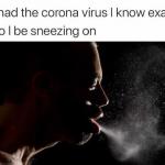 Coronavirus Sneeze Trump