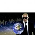 Mr. Worldwide meme