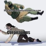 soldier falling | Me eating 10 gummy vitamins in a row; Coronavirus | image tagged in soldier falling | made w/ Imgflip meme maker