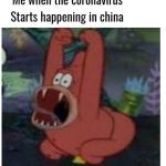 when the coronaviris starts in china meme