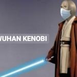 Obi Wuhan Kenobi