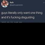 guys want one thing