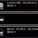 Everyone Deserves Mercy