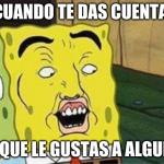le gustas