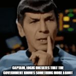 corona | CAPTAIN, LOGIC DICTATES THAT THE GOVERNMENT KNOWS SOMETHING MORE ABOUT THIS CORONA VIRUS THAN THEY ARE SAYING. | image tagged in u r home realty,lisa payne,nj,new jersey memory page | made w/ Imgflip video-to-gif maker