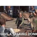 I have a talking donkey