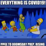 Everything is COVID19 meme