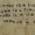 THE CAKE IS A LIE