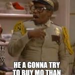 Mr. Otis the Security Guard from Martin | UN UN; HE A GONNA TRY TO BUY MO THAN ONE PACKAGE OF THE TP | image tagged in mr otis the security guard from martin,lol,memes,funny,coronavirus | made w/ Imgflip meme maker