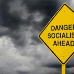 DANGER SOCIALISM AHEAD