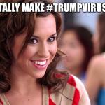 TrumpVirus