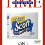Vote for Scott | 2020 | image tagged in time magazine person of the year,coronavirus,health,toilet paper,2020,election | made w/ Imgflip meme maker