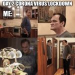 Lockdown Sucks! | image tagged in coronavirus,coronaviruslockdown,covid-19,lockdown | made w/ Imgflip meme maker