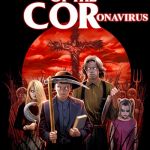 Children of the what?! | ONAVIRUS | image tagged in memes,coronavirus,funny,children of the corn,covid-19,horror movie | made w/ Imgflip meme maker