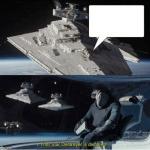 That Star Destroyer Is Disabled! meme
