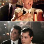 Goodfellas Before and After | KONG FLU; ITALY TOO ?! | image tagged in goodfellas before and after | made w/ Imgflip meme maker