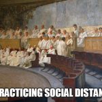 Me: Practicing social distancing | ME: PRACTICING SOCIAL DISTANCING | image tagged in senate forum,fun,coronavirus,quarantine | made w/ Imgflip meme maker