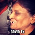 Volunteers of everything but dental... | COVID-TN | image tagged in f'd up teeth,covid-19,tennessee | made w/ Imgflip meme maker
